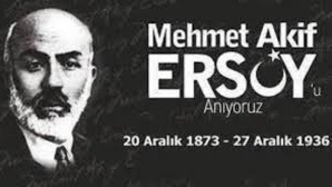 Milli Şairimiz Mehmet Akif ERSOY 83. Ölüm Yıl Dönümü'nde Anıldı.