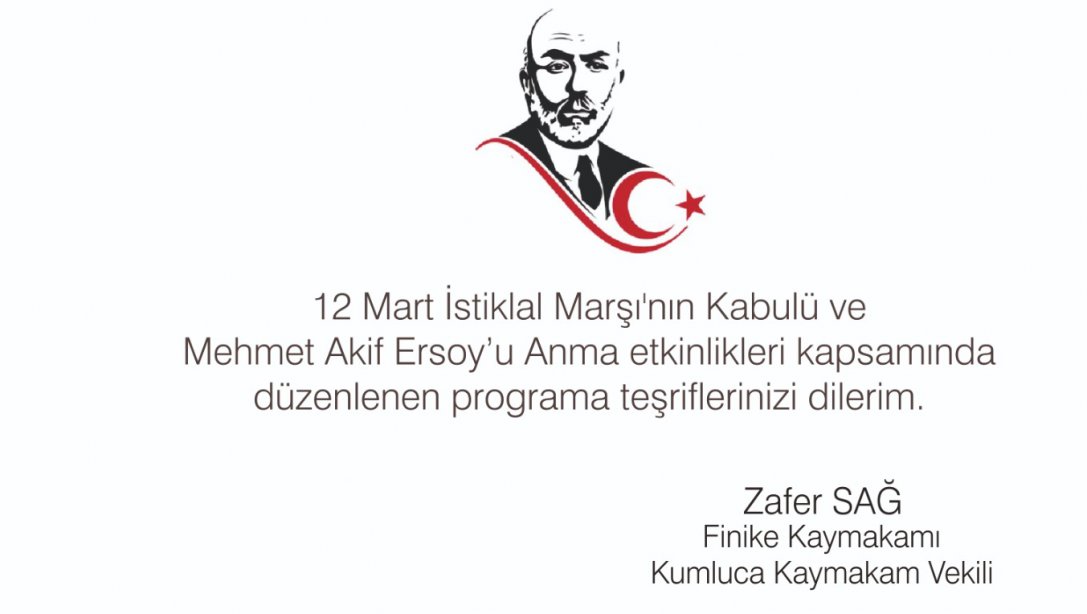 12 Mart İstiklal Marşımızın Kabulü ve Mehmet Akif Ersoy'u Anma Günü Programı